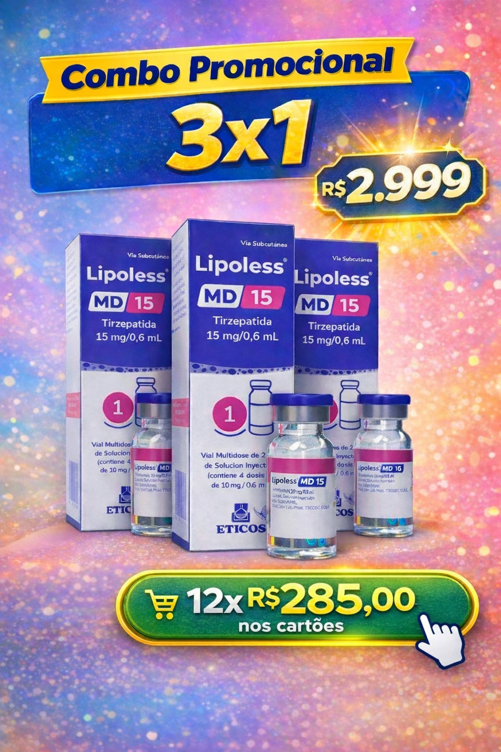 Combo 3x Lipoless Tirzepatida 15mg Solucao Injetavel Eticos (Importado)